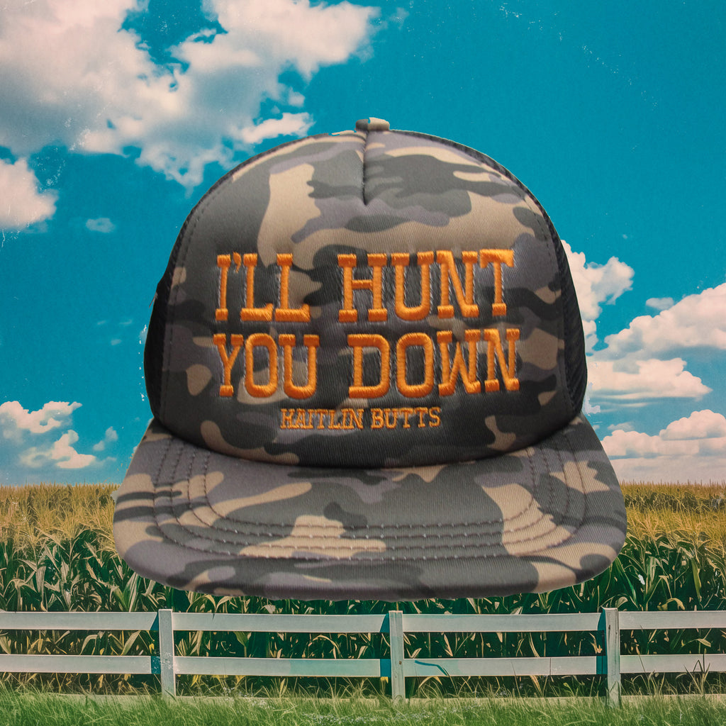 Hunt You Down Camo Hat