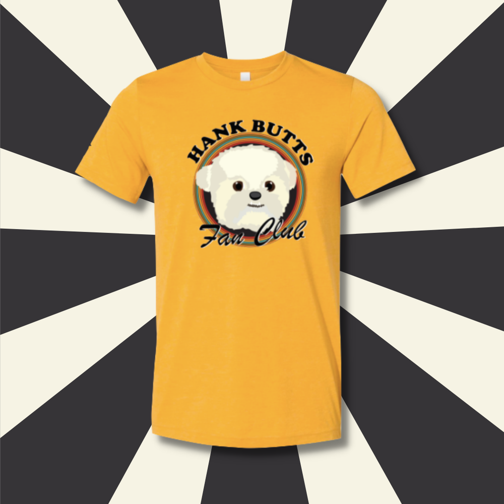 Hank Butts Fan Club Tee