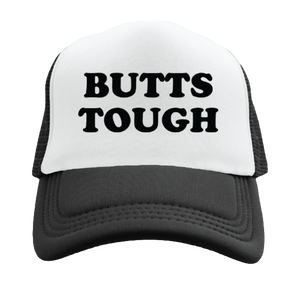 Butts Tough Trucker Hat